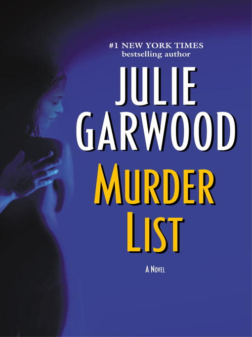 Title details for Murder List by Julie Garwood - Available